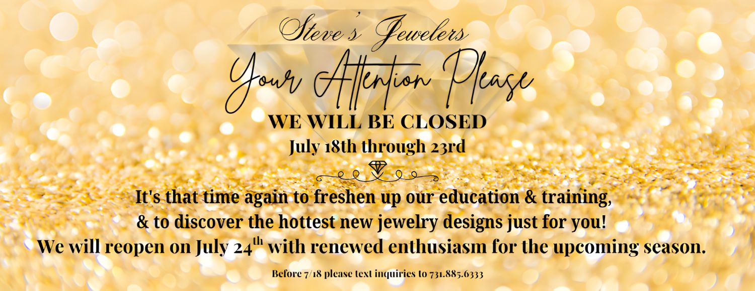 Jewelry Store Closed for Training Steve's Jewelers